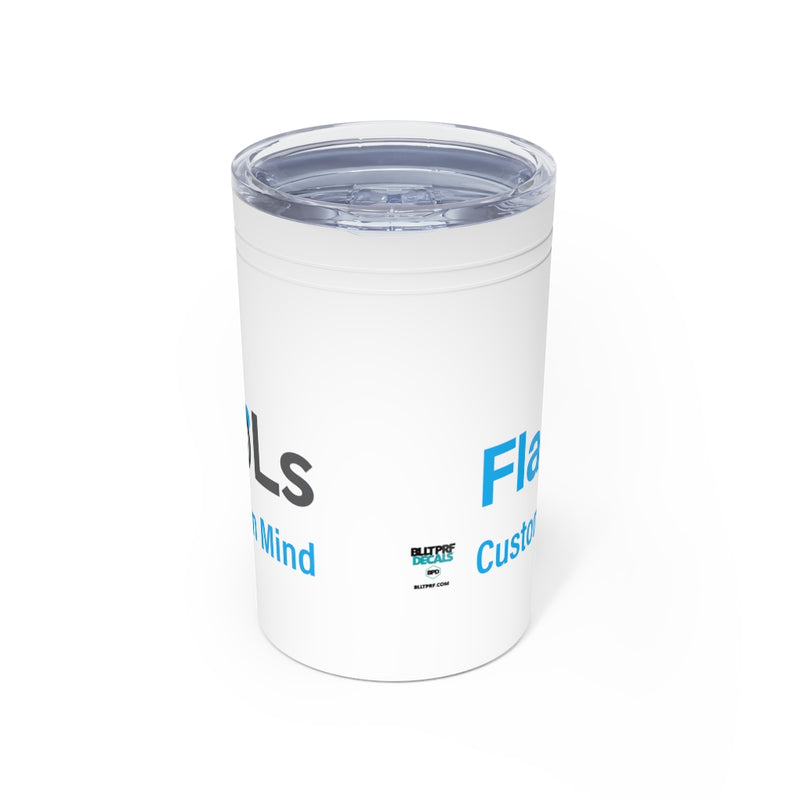 Custom Vacuum Tumbler & Insulator, 11oz.